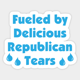 Delicious Republican Tears Sticker